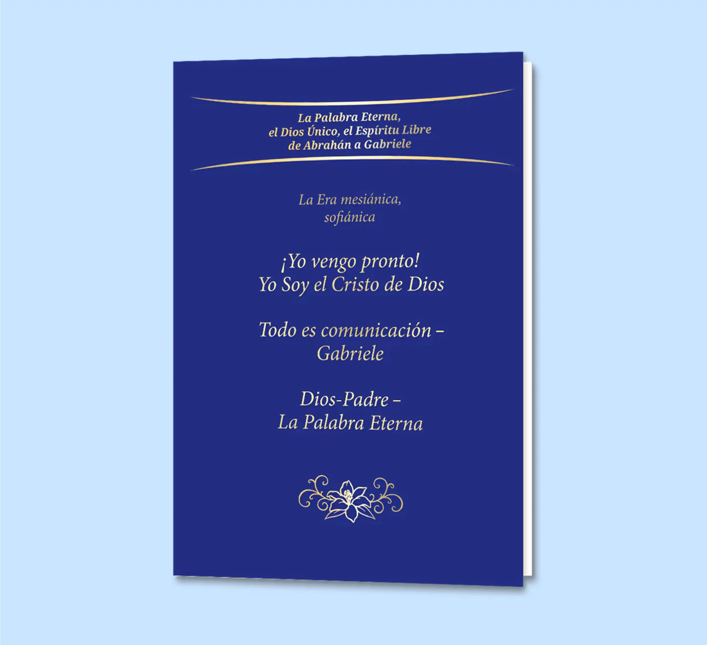 Trilogía Yo vengo pronto   