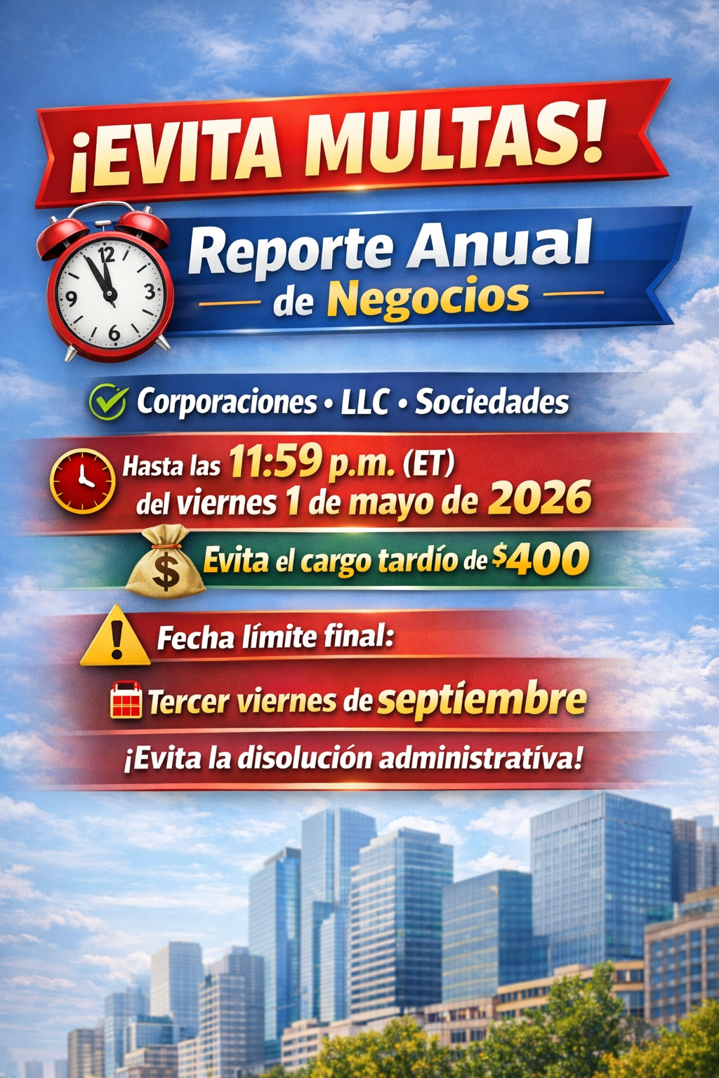 ¡Es hora de hacer el Reporte Anual de tu negocio! Evita la multa de $400.